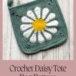Crochet daisy tote bag promo image.
